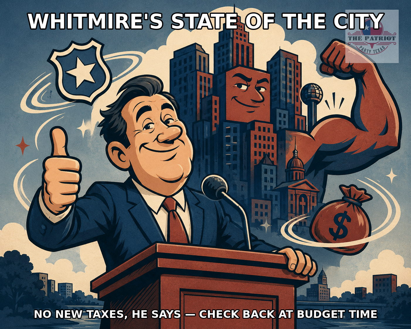 Meme: Whitmire's State of the City — No New Taxes, He Says